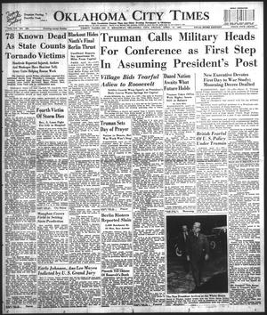 Oklahoma City Times (Oklahoma City, Okla.), Vol. 55, No. 280, Ed. 1 Friday, April 13, 1945