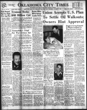 Oklahoma City Times (Oklahoma City, Okla.), Vol. 56, No. 116, Ed. 1 Wednesday, October 3, 1945