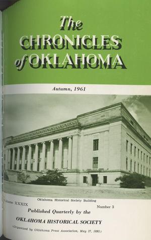 Primary view of object titled 'Chronicles of Oklahoma, Volume 39, Number 3, Autumn 1961'.