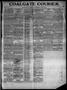 Thumbnail image of item number 1 in: 'Coalgate Courier. (Coalgate, Okla.), Vol. 10, No. 5, Ed. 1 Thursday, July 16, 1908'.