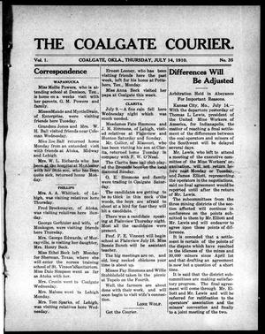 Primary view of object titled 'The Coalgate Courier. (Coalgate, Okla.), Vol. 1, No. 35, Ed. 1 Thursday, July 14, 1910'.