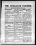 Thumbnail image of item number 1 in: 'The Coalgate Courier. (Coalgate, Okla.), Vol. 1, No. 35, Ed. 1 Thursday, July 14, 1910'.