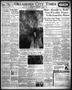 Newspaper: Oklahoma City Times (Oklahoma City, Okla.), Vol. 48, No. 178, Ed. 1 W…