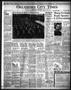 Newspaper: Oklahoma City Times (Oklahoma City, Okla.), Vol. 49, No. 191, Ed. 1 F…