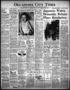 Newspaper: Oklahoma City Times (Oklahoma City, Okla.), Vol. 50, No. 19, Ed. 1 We…
