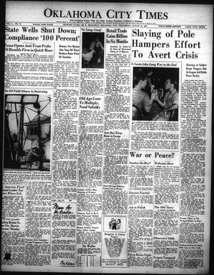 Oklahoma City Times (Oklahoma City, Okla.), Vol. 50, No. 73, Ed. 1 Wednesday, August 16, 1939