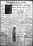 Newspaper: Oklahoma City Times (Oklahoma City, Okla.), Vol. 50, No. 165, Ed. 1 F…