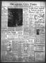 Newspaper: Oklahoma City Times (Oklahoma City, Okla.), Vol. 50, No. 187, Ed. 1 T…