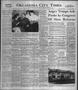 Newspaper: Oklahoma City Times (Oklahoma City, Okla.), Vol. 56, No. 197, Ed. 1 M…