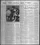 Newspaper: Oklahoma City Times (Oklahoma City, Okla.), Vol. 57, No. 66, Ed. 2 Sa…