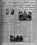 Newspaper: Oklahoma City Times (Oklahoma City, Okla.), Vol. 57, No. 103, Ed. 1 T…