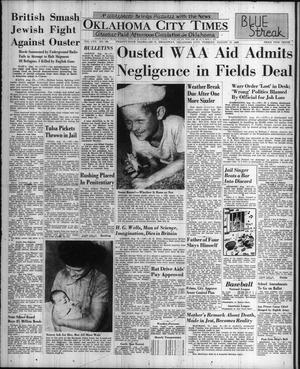 Oklahoma City Times (Oklahoma City, Okla.), Vol. 57, No. 169, Ed. 3 Tuesday, August 13, 1946
