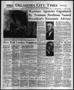 Newspaper: Oklahoma City Times (Oklahoma City, Okla.), Vol. 57, No. 272, Ed. 1 T…
