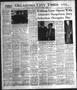 Thumbnail image of item number 1 in: 'Oklahoma City Times (Oklahoma City, Okla.), Vol. 58, No. 39, Ed. 1 Monday, March 17, 1947'.