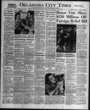 Oklahoma City Times (Oklahoma City, Okla.), Vol. 58, No. 80, Ed. 1 Tuesday, April 29, 1947
