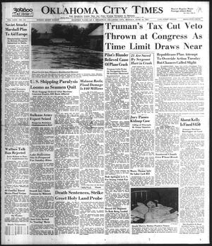 Oklahoma City Times (Oklahoma City, Okla.), Vol. 58, No. 117, Ed. 2 Monday, June 16, 1947