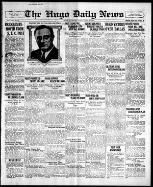 The Hugo Daily News (Hugo, Okla.), Vol. 24, No. 68, Ed. 1 Sunday, April 30, 1933