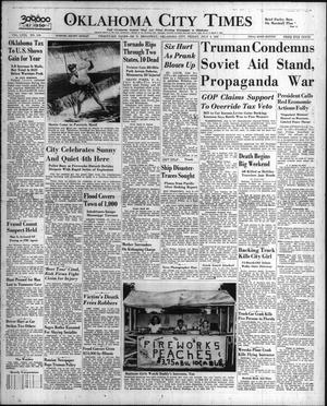 Oklahoma City Times (Oklahoma City, Okla.), Vol. 58, No. 133, Ed. 1 Friday, July 4, 1947