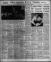 Newspaper: Oklahoma City Times (Oklahoma City, Okla.), Vol. 58, No. 187, Ed. 1 F…