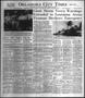 Newspaper: Oklahoma City Times (Oklahoma City, Okla.), Vol. 58, No. 198, Ed. 1 T…