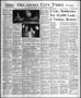 Newspaper: Oklahoma City Times (Oklahoma City, Okla.), Vol. 58, No. 249, Ed. 2 M…