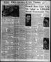 Newspaper: Oklahoma City Times (Oklahoma City, Okla.), Vol. 58, No. 278, Ed. 2 F…