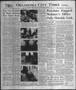 Newspaper: Oklahoma City Times (Oklahoma City, Okla.), Vol. 58, No. 312, Ed. 1 W…