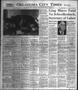 Newspaper: Oklahoma City Times (Oklahoma City, Okla.), Vol. 59, No. 114, Ed. 2 T…