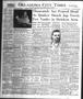 Thumbnail image of item number 1 in: 'Oklahoma City Times (Oklahoma City, Okla.), Vol. 59, No. 129, Ed. 2 Monday, June 28, 1948'.