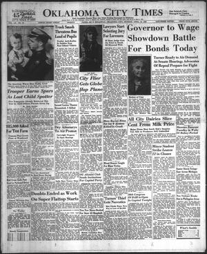 Oklahoma City Times (Oklahoma City, Okla.), Vol. 60, No. 67, Ed. 4 Monday, April 18, 1949