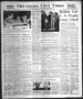 Newspaper: Oklahoma City Times (Oklahoma City, Okla.), Vol. 60, No. 134, Ed. 4 W…