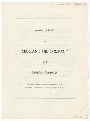 Annual Report of the Marland Oil Company and Subsidiary Companies