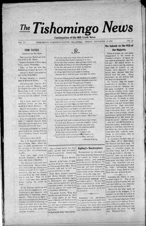 Primary view of object titled 'The Tishomingo News (Tishomingo, Okla.), Vol. 4, No. 13, Ed. 1 Friday, November 10, 1916'.