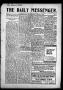 Thumbnail image of item number 1 in: 'The Daily Messenger. (Claremore, Indian Terr.), Vol. 2, No. 38, Ed. 1 Wednesday, January 9, 1901'.