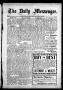 Newspaper: The Daily Messenger. (Claremore, Indian Terr.), Vol. 2, No. 230, Ed. …