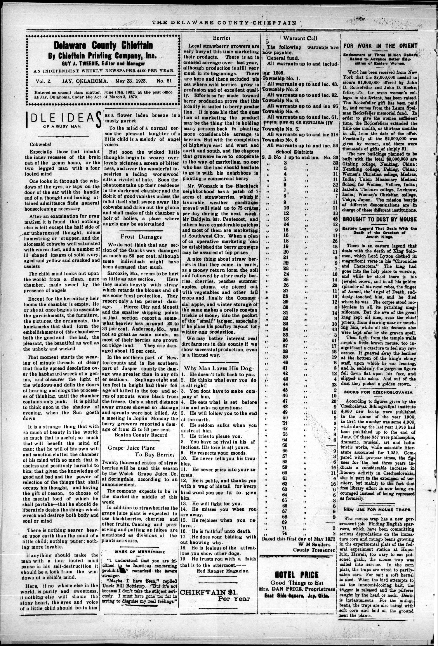 Delaware County Chieftain (Jay, Okla.), Vol. 2, No. 51, Ed. 1 Wednesday, May 23, 1923
                                                
                                                    [Sequence #]: 4 of 8
                                                