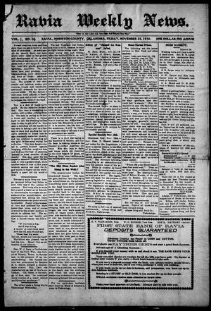 Ravia Weekly News. (Ravia, Okla.), Vol. 1, No. 10, Ed. 1 Friday, November 25, 1910