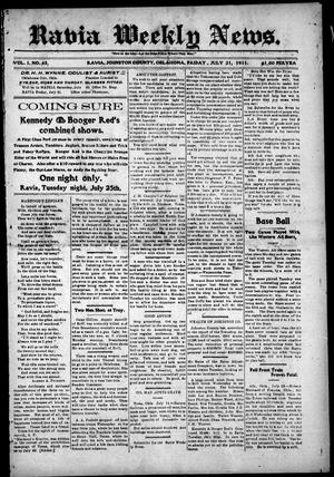 Ravia Weekly News. (Ravia, Okla.), Vol. 1, No. 43, Ed. 1 Friday, July 21, 1911