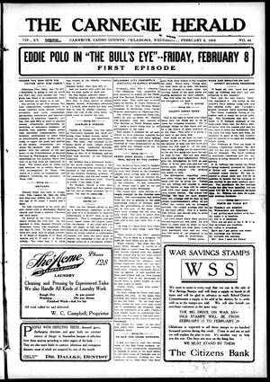 The Carnegie Herald (Carnegie, Okla.), Vol. 15, No. 44, Ed. 1 Wednesday, February 6, 1918