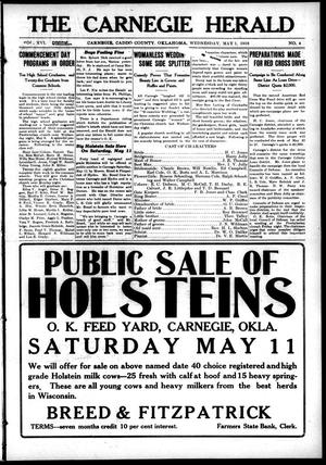 The Carnegie Herald (Carnegie, Okla.), Vol. 16, No. 4, Ed. 1 Wednesday, May 1, 1918