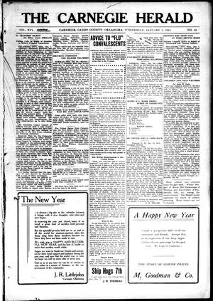 The Carnegie Herald (Carnegie, Okla.), Vol. 16, No. 39, Ed. 1 Wednesday, January 1, 1919