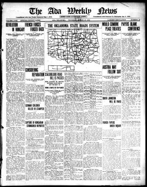 The Ada Weekly News (Ada, Okla.), Vol. 18, No. 49, Ed. 1 Thursday, March 27, 1919
