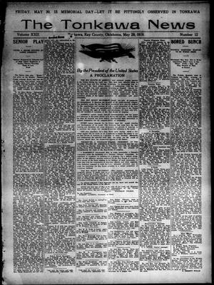 The Tonkawa News (Tonkawa, Okla.), Vol. 22, No. 12, Ed. 1 Thursday, May 29, 1919