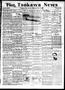 Primary view of The Tonkawa News (Tonkawa, Okla.), Vol. 23, No. 44, Ed. 1 Thursday, January 6, 1921