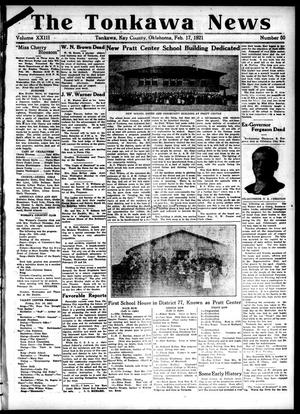 The Tonkawa News (Tonkawa, Okla.), Vol. 23, No. 50, Ed. 1 Thursday, February 17, 1921
