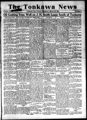 The Tonkawa News (Tonkawa, Okla.), Vol. 24, No. 4, Ed. 1 Thursday, March 31, 1921