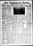 Thumbnail image of item number 1 in: 'The Tonkawa News (Tonkawa, Okla.), Vol. 24, No. 18, Ed. 1 Thursday, July 14, 1921'.