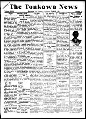 The Tonkawa News (Tonkawa, Okla.), Vol. 24, No. 18, Ed. 1 Thursday, July 21, 1921