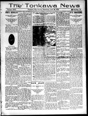 The Tonkawa News (Tonkawa, Okla.), Vol. 22, No. 16, Ed. 1 Thursday, June 26, 1919