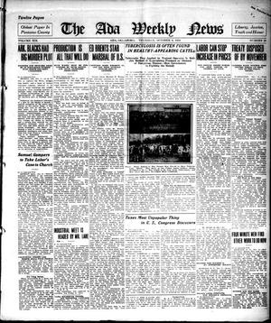 The Ada Weekly News (Ada, Okla.), Vol. 19, No. 25, Ed. 1 Thursday, October 9, 1919